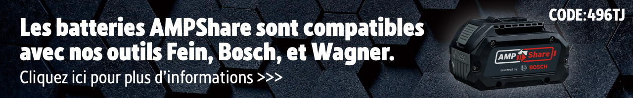 Les batteries AMPShare sont compatibles avec nos outils Fein, Bosch, et Wagner