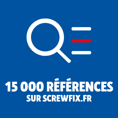 15 000 references sur screwfix.fr