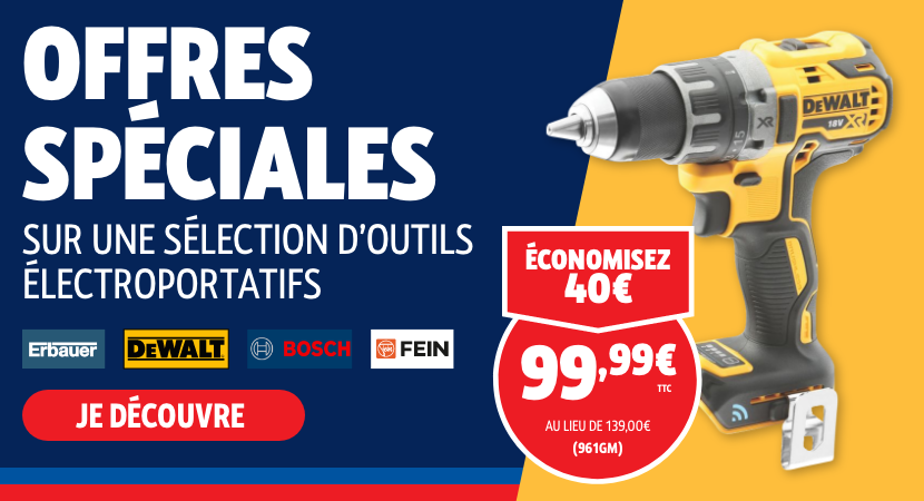 Offres spéciales sur une sélection d'outils électroportatifs.