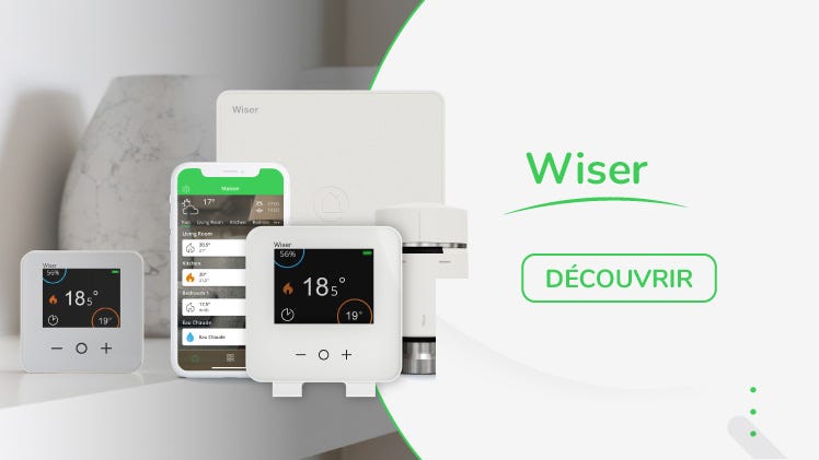 Wiser : la solution complète pour la maison connectée